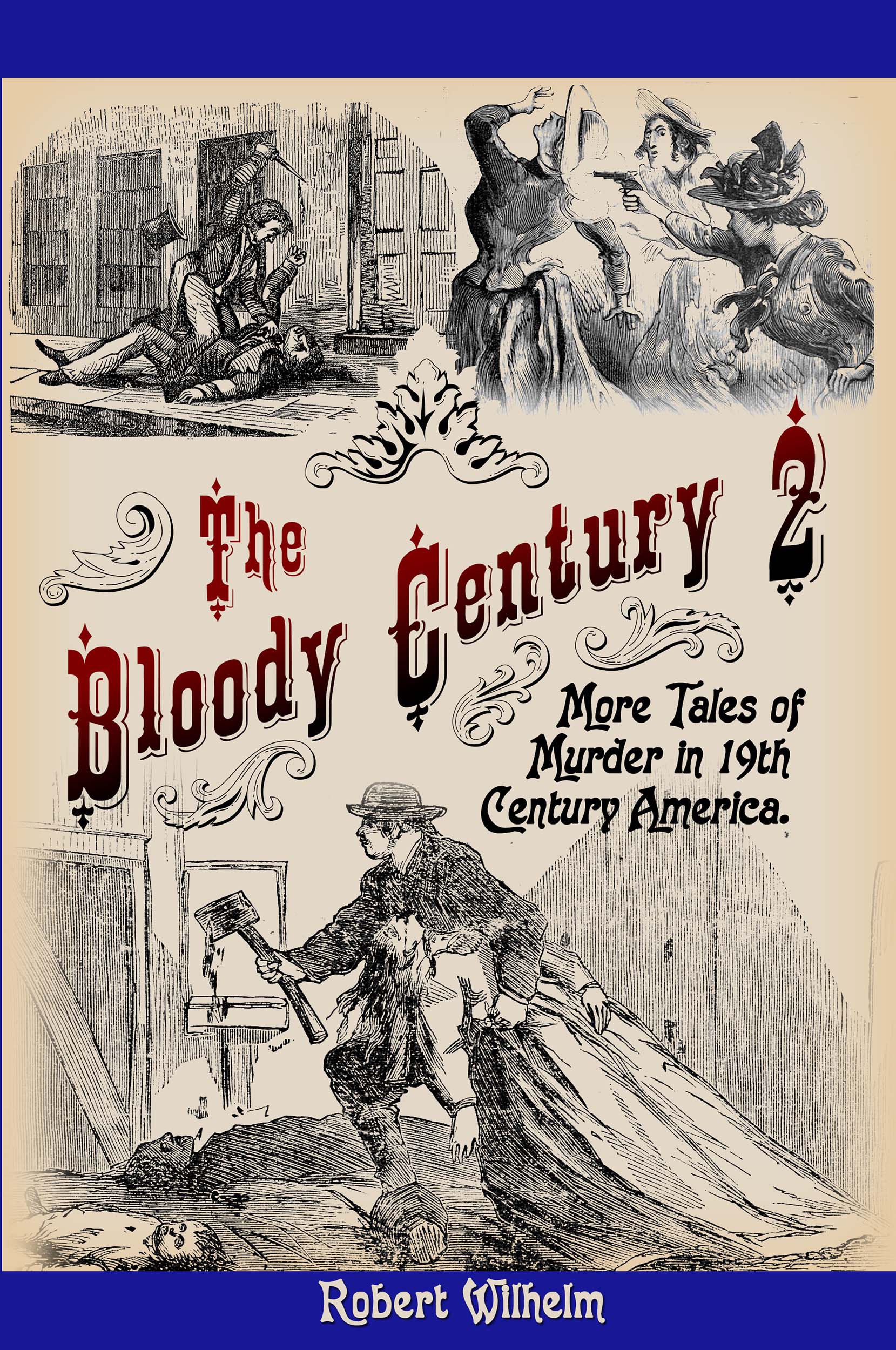The Bloody Century The Bloody Century